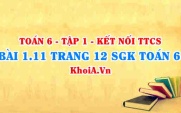 Bài 1.11 trang 12 SGK Toán 6 tập 1 Kết nối tri thức